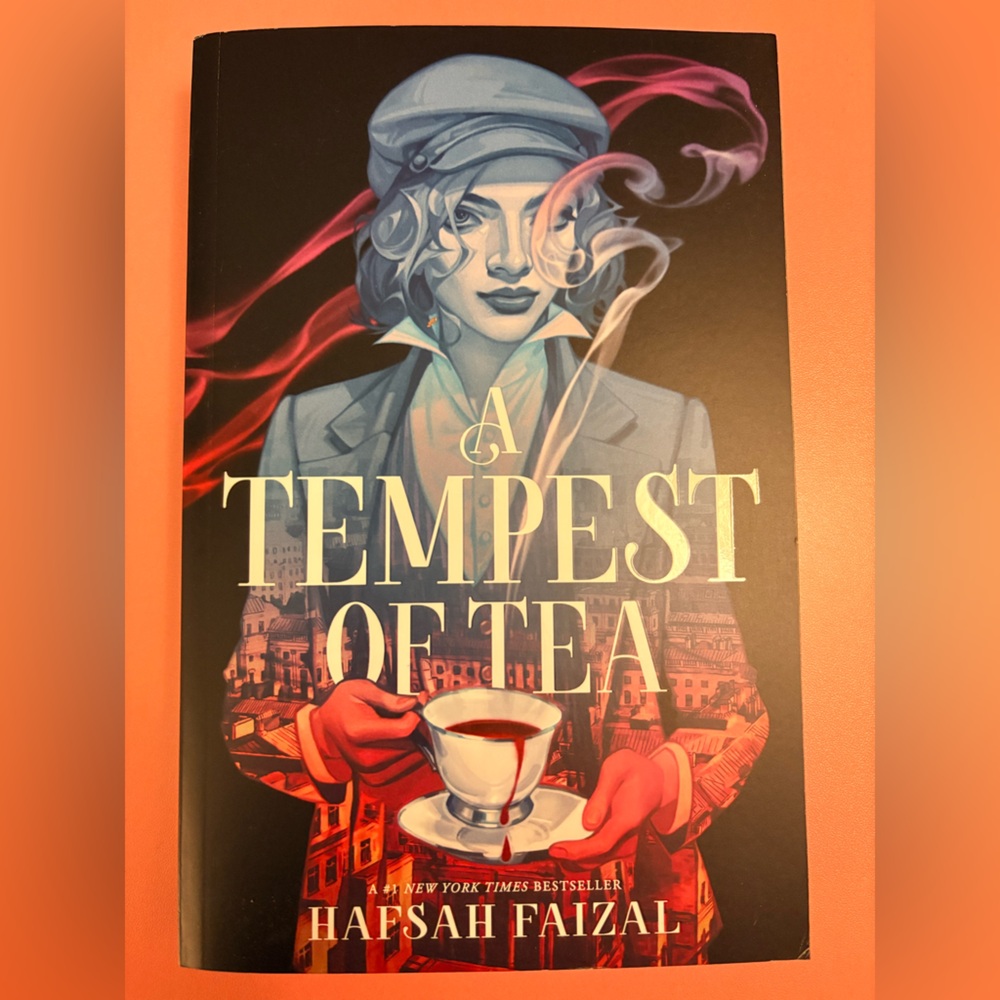 A Tempest of Tea by Hafsah Faizal